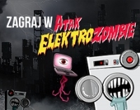 Elektrozombie atakują!