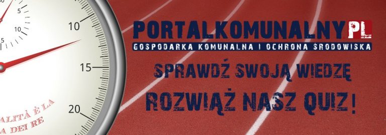 QUIZ: Sprawdź swoją wiedzę w naszym konkursie!