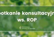 ROP w Polsce. Ministerstwo organizuje spotkania konsultacyjne