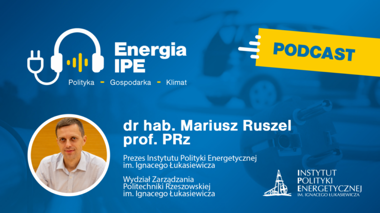 Nowe podcasty energetyczne „Polityka - Energia - Klimat”