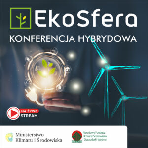 POLECO 2021: EkoSfera o aktualnych wyzwaniach środowiskowych dla Polski