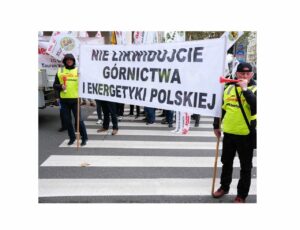 Warszawa: Górnicy manifestowali w obronie suwerenności energetycznej Polski