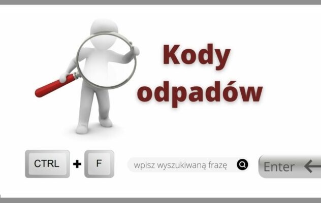 BDO - aktualna lista kodów odpadów. Wybór kodu w 3 krokach
