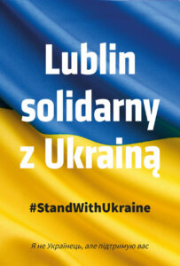 Lublin solidaryzuje się z Ukrainą: zapowiada iluminacje w żółto-niebieskich barwach