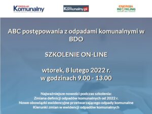 ABC postępowania z odpadami komunalnymi w BDO - szkolenie online już we wtorek 8 lutego!