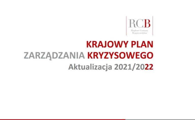 Zaktualizowany Krajowy Plan Zarządzania Kryzysowego [aktualizacja 2021/2022 z 3 marca 2022]