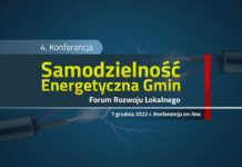 4. Konferencja Samodzielność Energetyczna Gmin