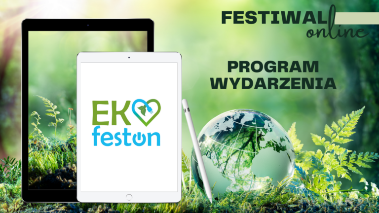 EKOfeston już w najbliższy piątek. Świętuj z nami Dzień Ziemi!
