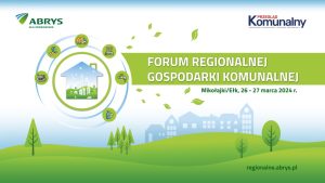 Forum Regionalnej Gospodarki Komunalnej. Ostatni moment na rejestrację!