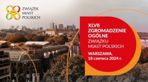 Związek Miast Polskich we wtorek wybierze nowe władze