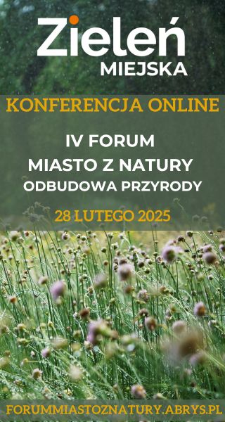 AD3A Konferencja online: IV Forum Miasto z natury. Odbudowa przyrody [08.01-28.02.25]