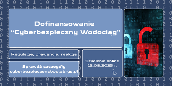 Program Cyberbezpieczny wodociąg już blisko, zakończono ocenę wniosku