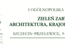 Zieleń zabytkowa. Architektura, krajobraz, konserwacja