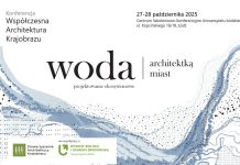 Współczesna Architektura Krajobrazu 2025 – „Woda architektką miast”