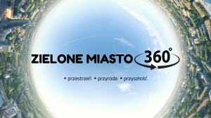 Forum Zielone Miasto 360° – budżet pod kontrolą, miasto w rozkwicie
