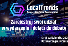 Europejskie Forum Samorządowe Local Trends 2025 w Poznaniu. Samorządy stawiają czoła wyzwaniom cyfrowym, klimatycznym i bezpieczeństwa mieszkańców