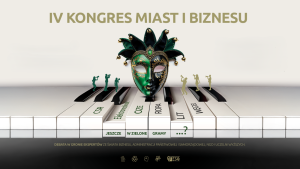 IV Kongres Miast i Biznesu. Spotkanie samorządu i biznesu