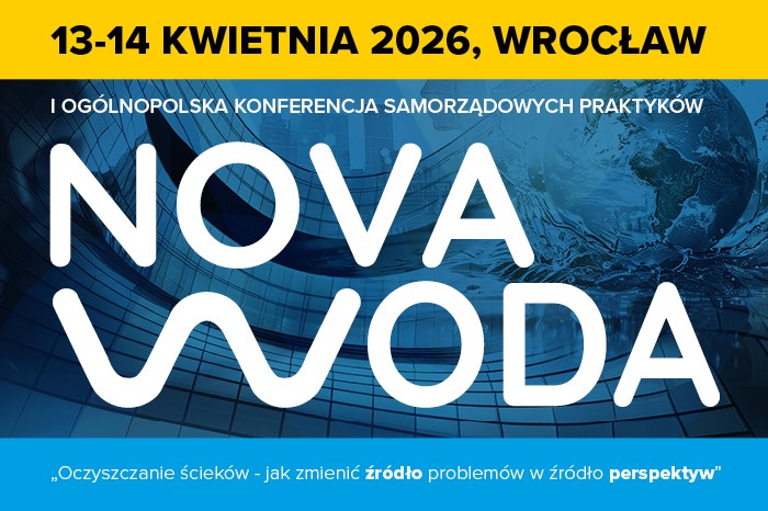 NOVA WODA 2026 – oczyszczalnie jako fabryki wody. Zapraszamy na nową konferencję do Wrocławia