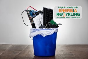 Recykling zużytego sprzętu to surowcowe bezpieczeństwo