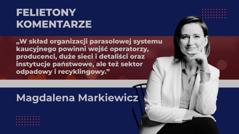 System kaucyjny przyspiesza. Czy to czas na parasol nad rynkiem?