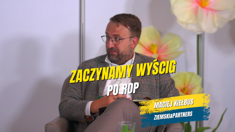Kiełbus (Ziemski&Partners) o ROP-ie: zaczynamy sejmowy wyścig z czasem