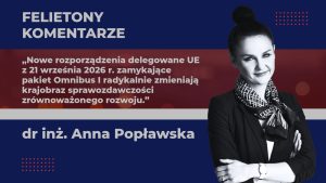 Nowe ESRS i dobrowolny standard, czyli rozporządzenia delegowane opublikowane 21 września 2026 r. (cz. 1)